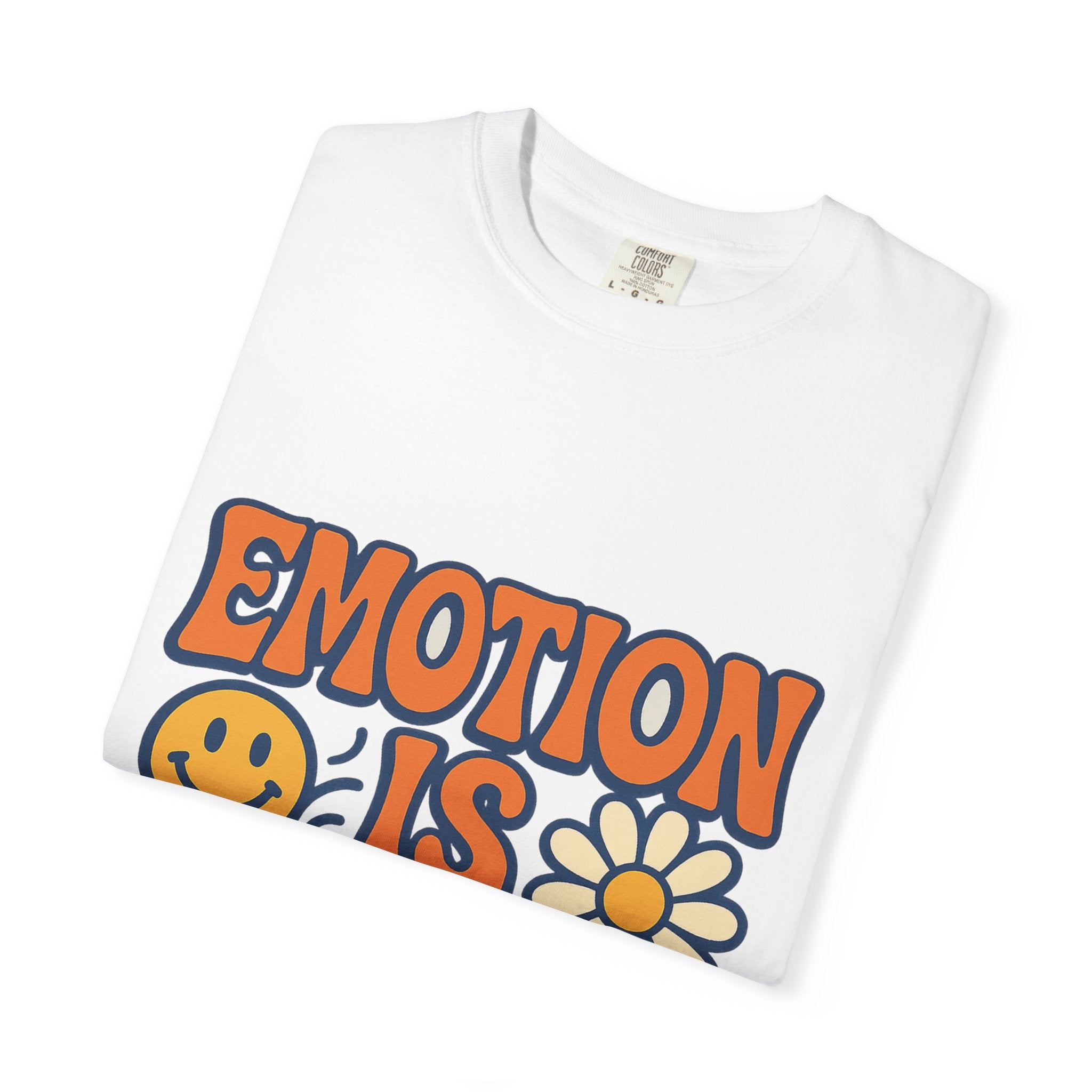 Emotion is Power T-Shirt