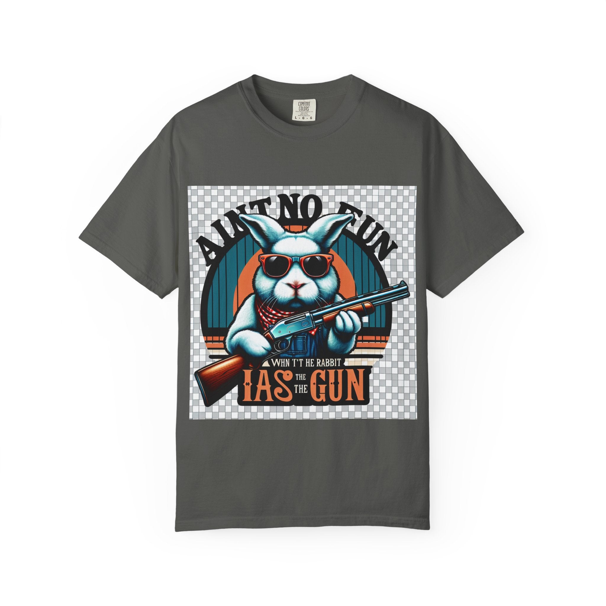 Ain't No Fun when the Rabbit has the Gun T-Shirt