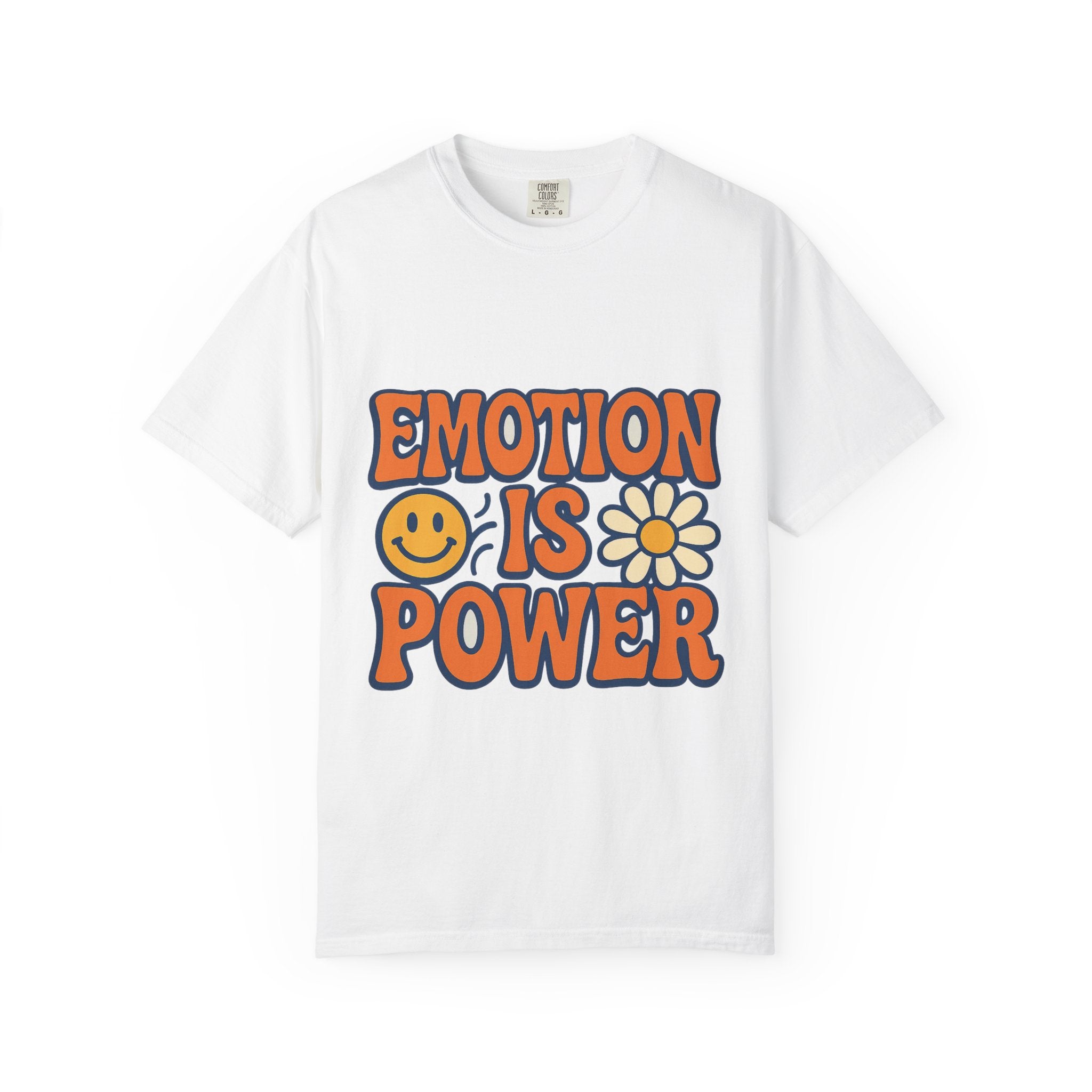 Emotion is Power T-Shirt