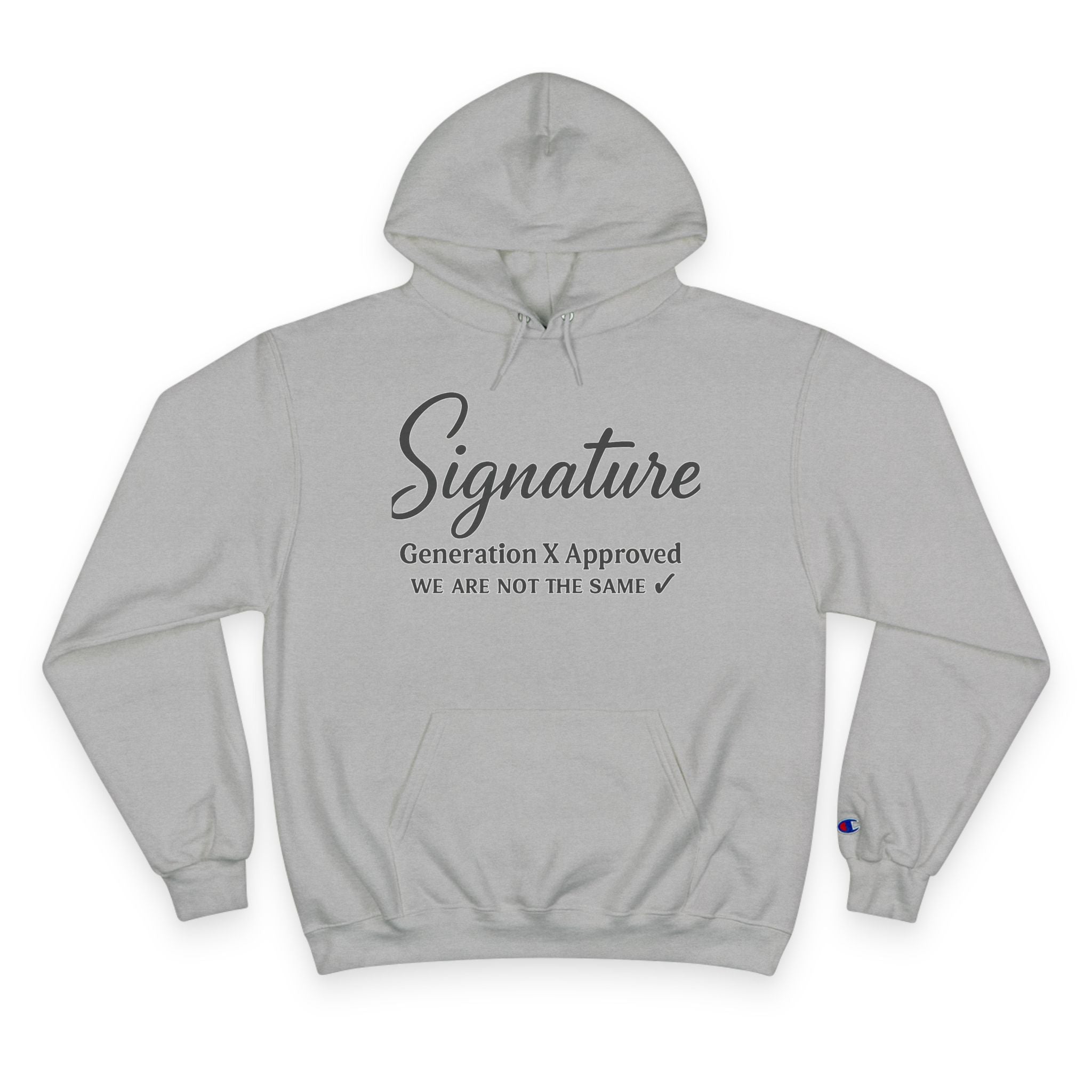 Cursive - Signature Gen X - Champion Hoodie - we are not the same