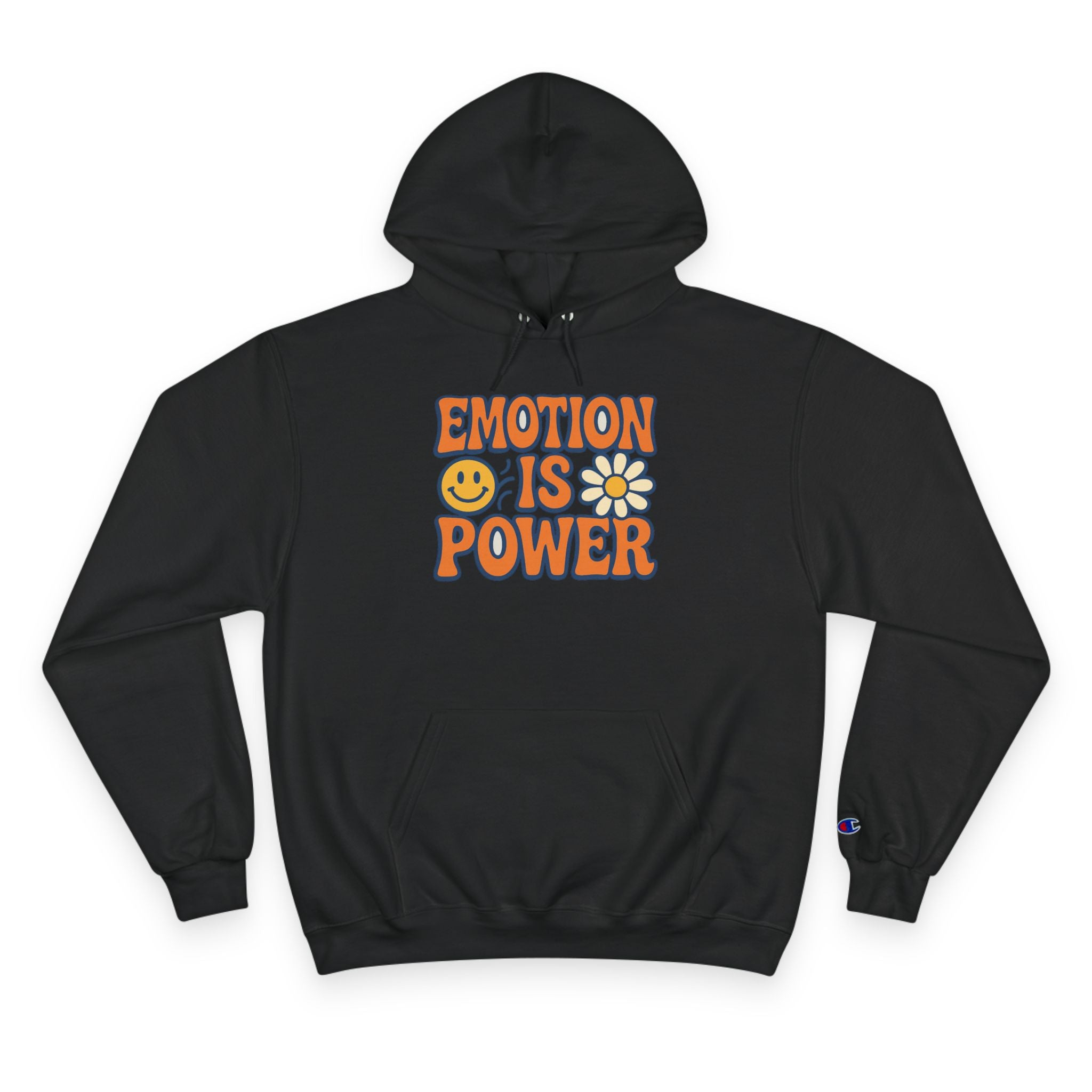Champion Hoodie - 'Emotion is Power'