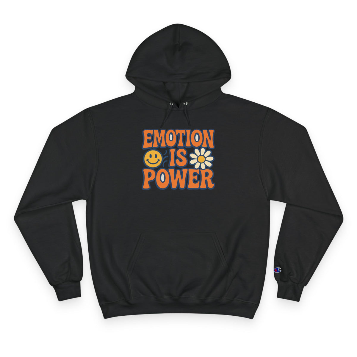 Champion Hoodie - 'Emotion is Power'
