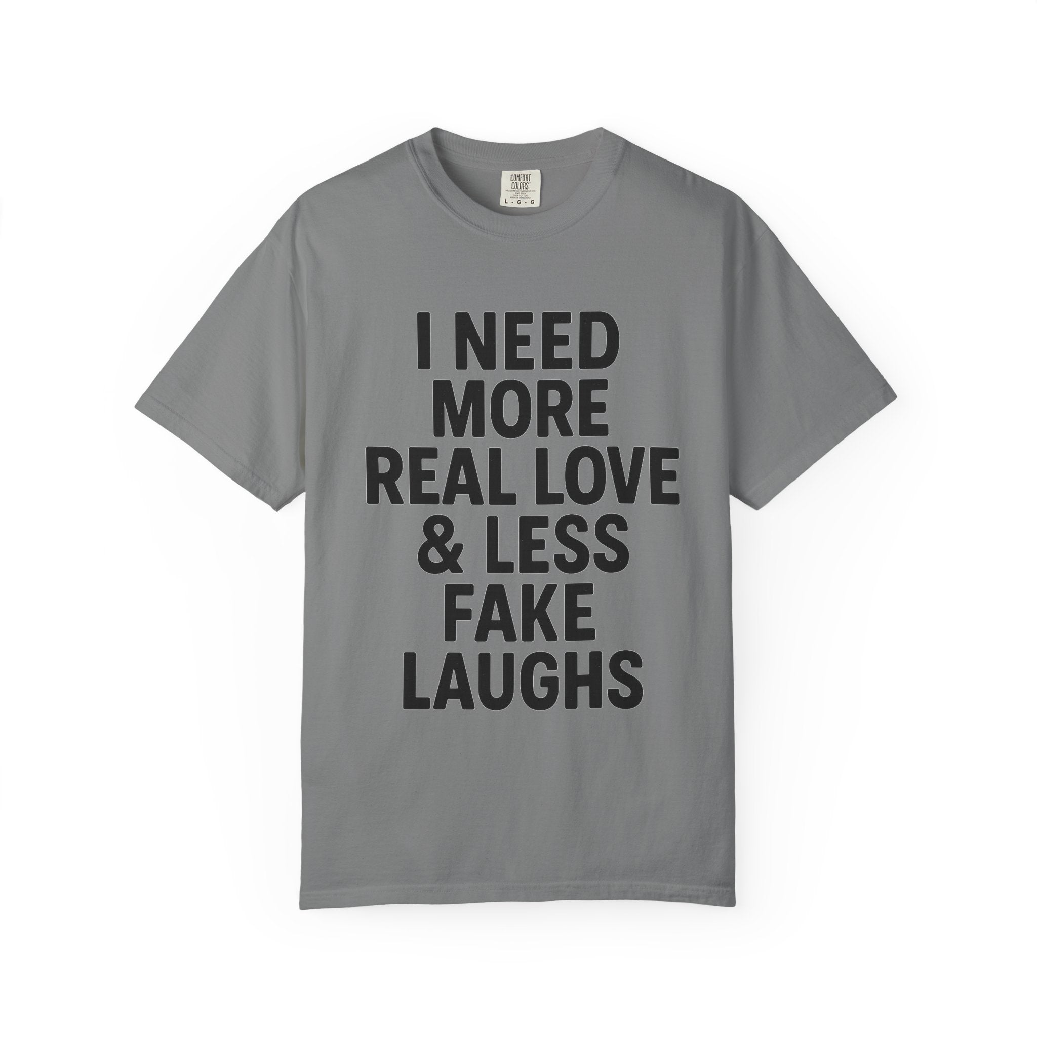 Real Love Less Fake Laughs Floral Tee