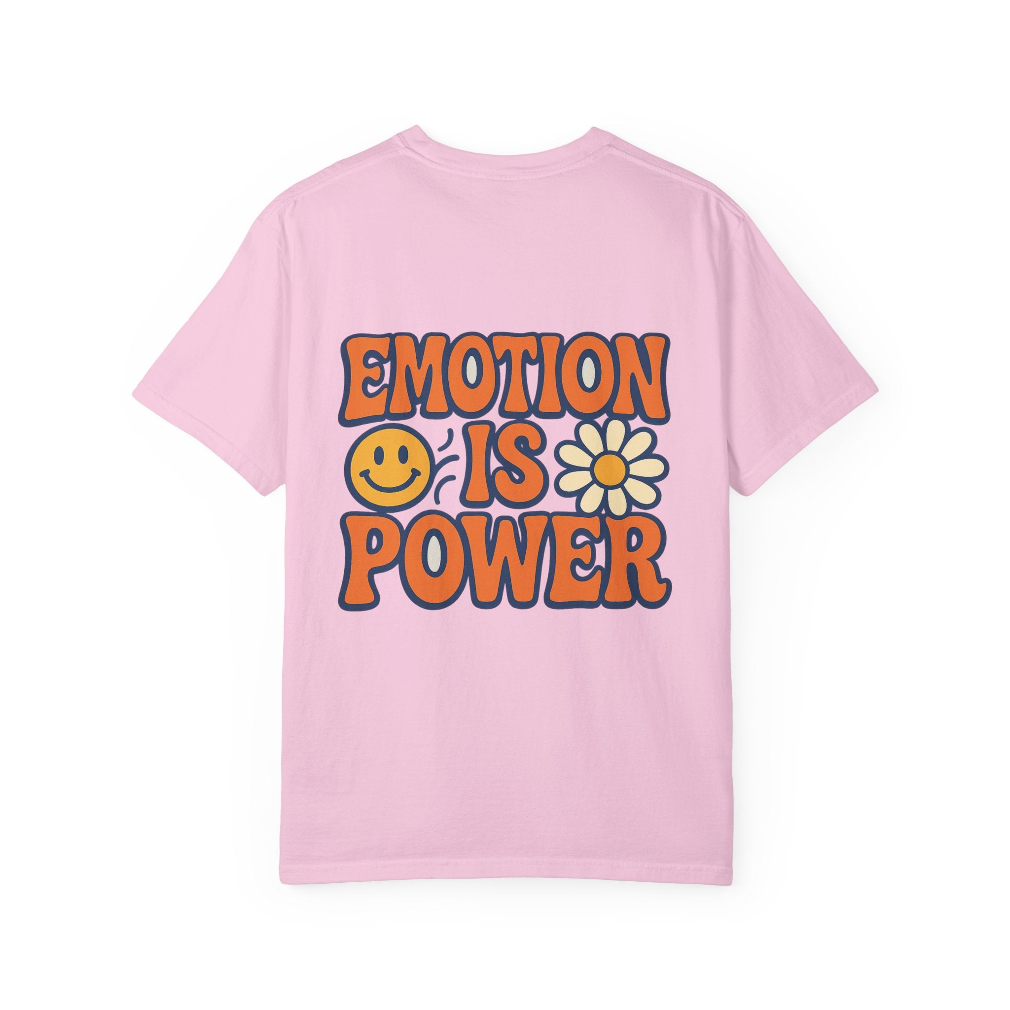 Emotion is Power T-Shirt