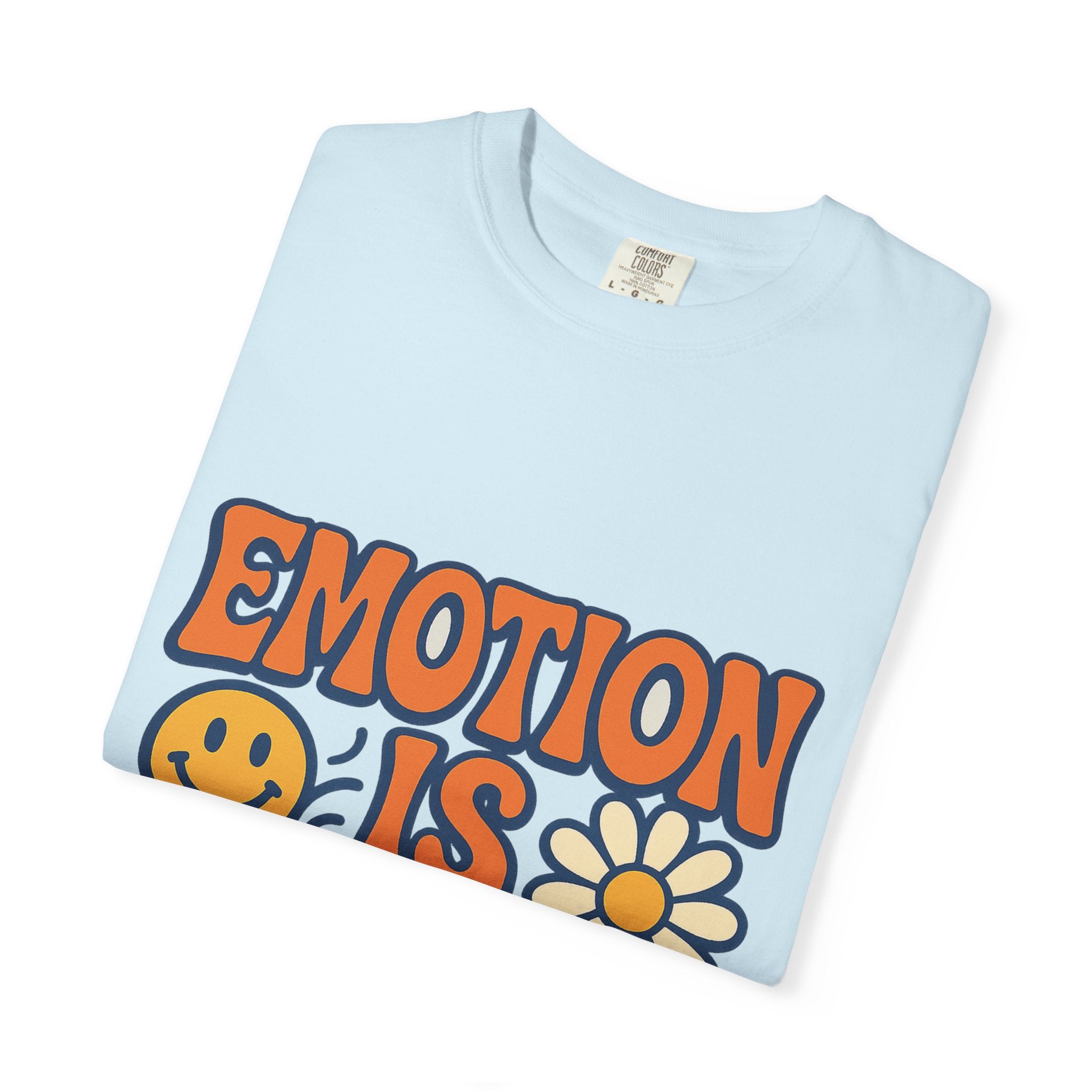 Emotion is Power T-Shirt
